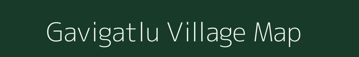 Gavigatlu village map in Andhra Pradesh