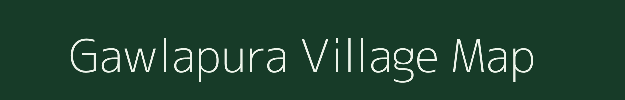 Gawlapura village map in Madhya Pradesh