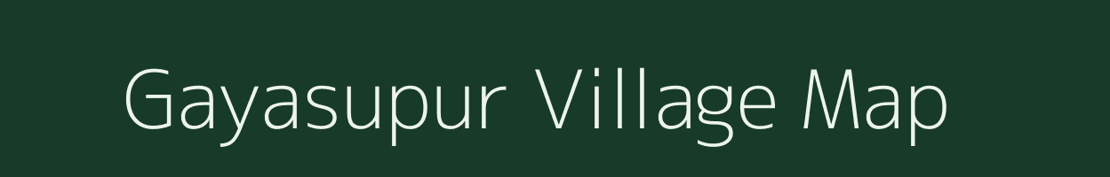 Gayasupur village map in Uttar Pradesh