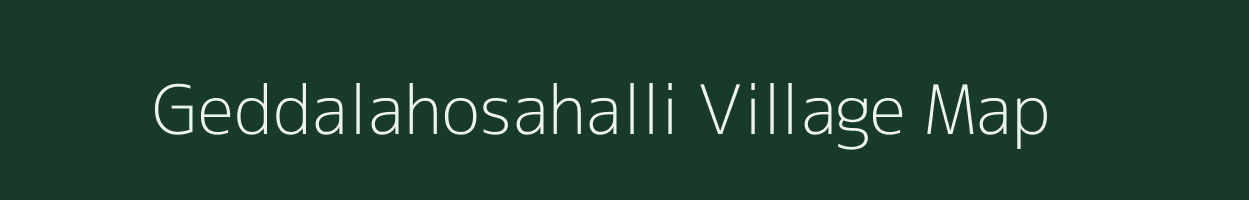 Geddalahosahalli village map in Karnataka