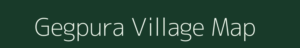 Gegpura village map in Rajasthan