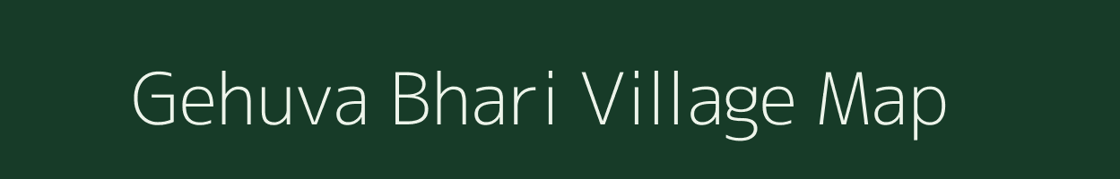 Gehuva Bhari village map in Uttar Pradesh