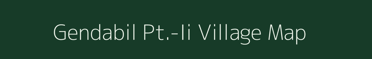 Gendabil Pt.-Ii village map in Assam