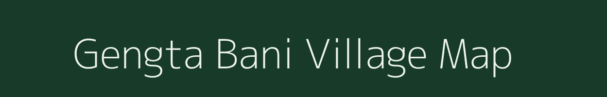 Gengta Bani village map in West Bengal