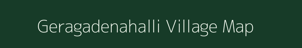 Geragadenahalli village map in Karnataka