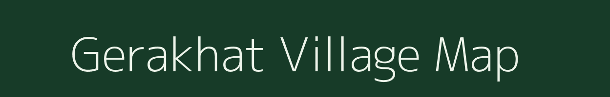 Gerakhat village map in Assam