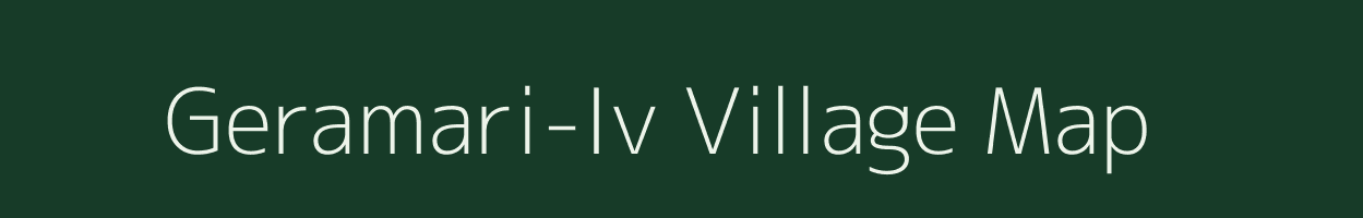 Geramari-Iv village map in Assam