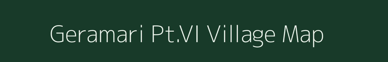 Geramari Pt.VI village map in Assam