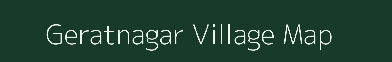 Geratnagar village map in Gujarat