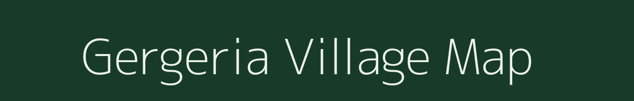 Gergeria village map in Assam