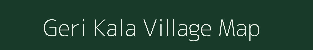 Geri Kala village map in West Bengal