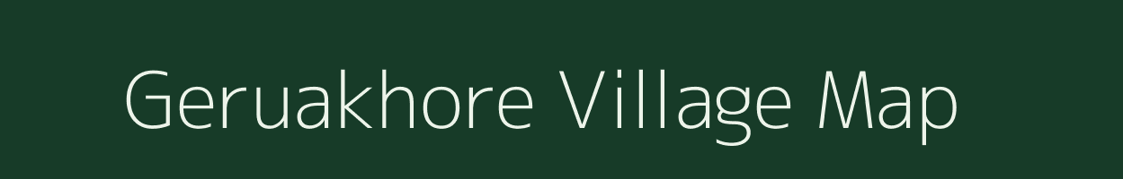 Geruakhore village map in Uttar Pradesh