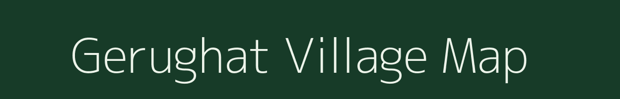 Gerughat village map in Chhattisgarh