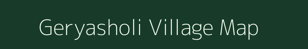 Geryasholi village map in West Bengal