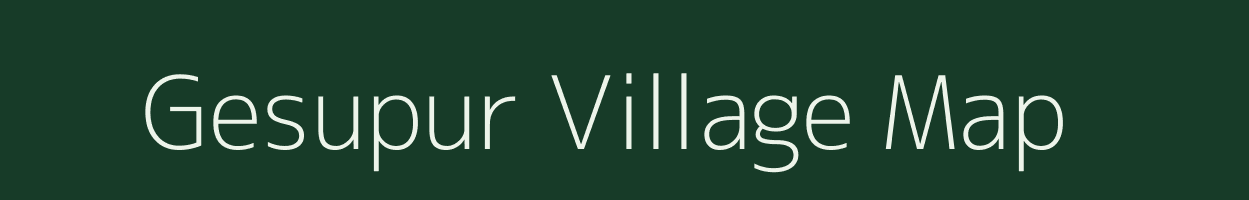 Gesupur village map in Uttar Pradesh