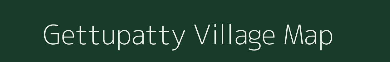 Gettupatty village map in Tamil Nadu