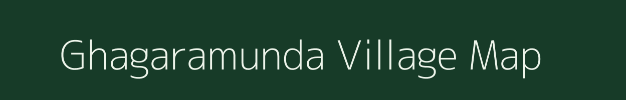 Ghagaramunda village map in Odisha