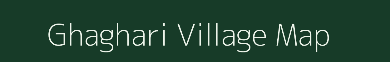 Ghaghari village map in Chhattisgarh