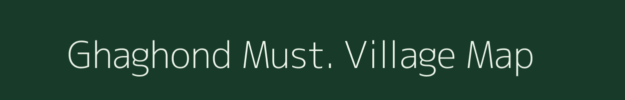 Ghaghond Must. village map in Uttar Pradesh