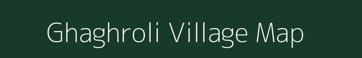 Ghaghroli village map in Uttar Pradesh