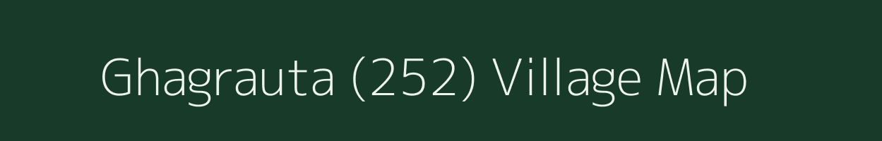 Ghagrauta (252) village map in Himachal Pradesh