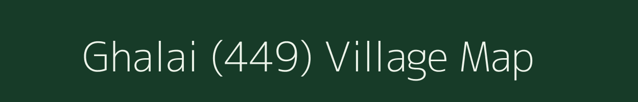 Ghalai (449) village map in Himachal Pradesh