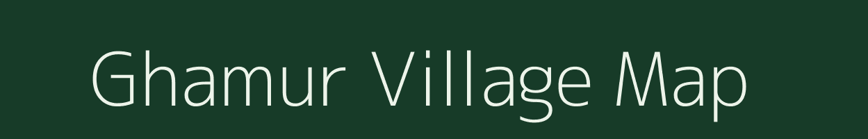 Ghamur village map in Uttar Pradesh