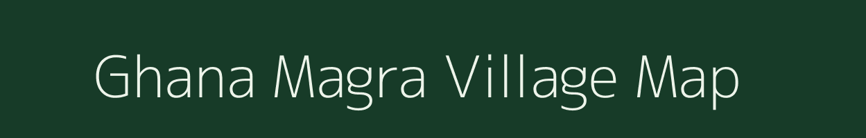 Ghana Magra village map in Rajasthan