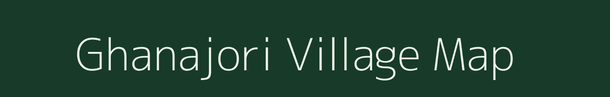 Ghanajori village map in Odisha