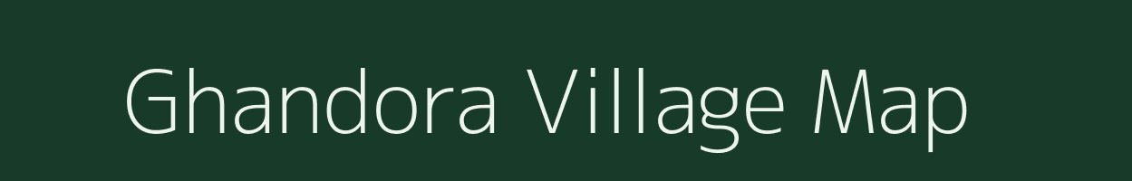 Ghandora village map in Maharashtra