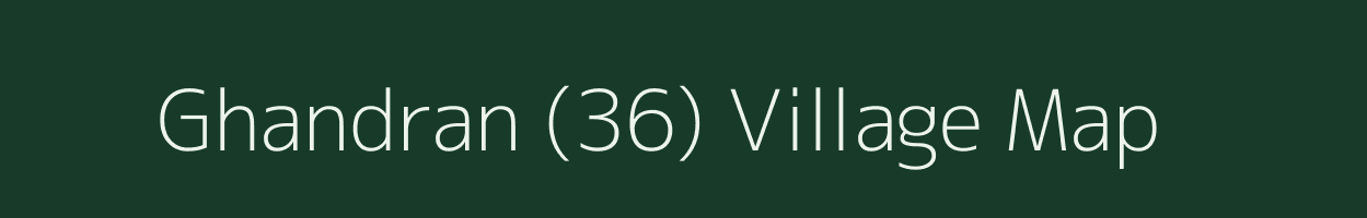 Ghandran (36) village map in Himachal Pradesh