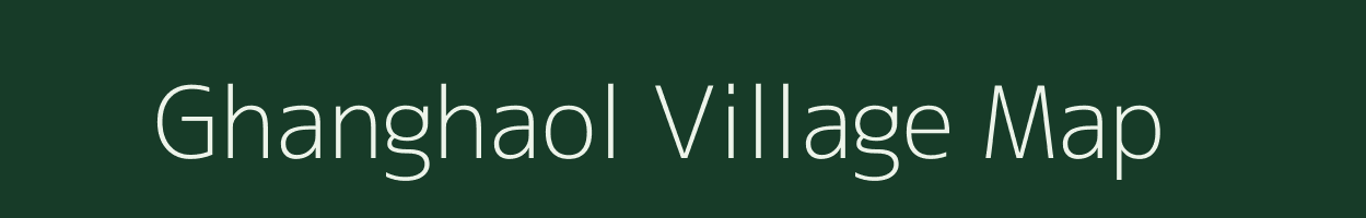 Ghanghaol village map in Uttar Pradesh