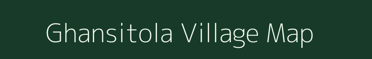 Ghansitola village map in Chhattisgarh