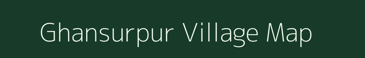 Ghansurpur village map in Bihar