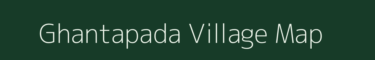 Ghantapada village map in Odisha