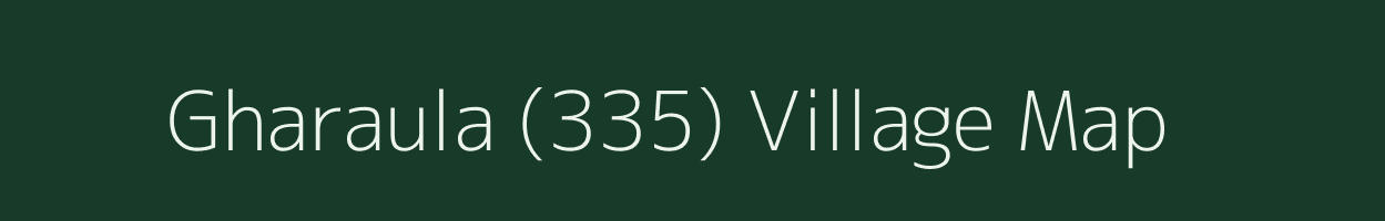 Gharaula (335) village map in Haryana