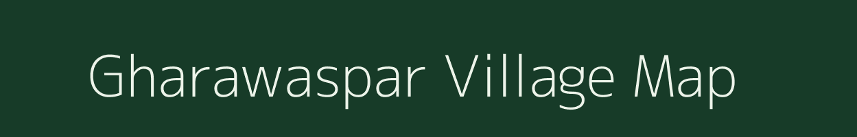 Gharawaspar village map in Uttar Pradesh