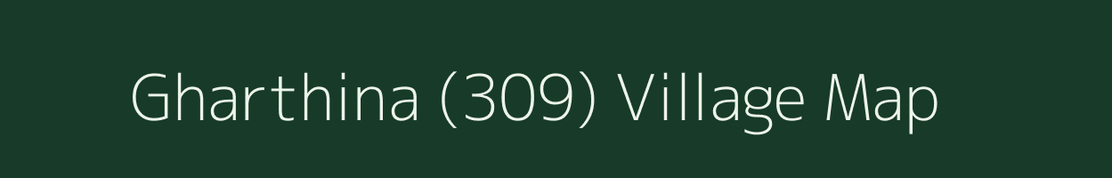 Gharthina (309) village map in Himachal Pradesh