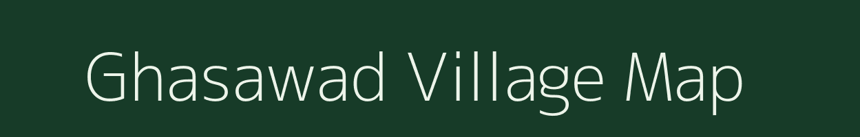 Ghasawad village map in Maharashtra