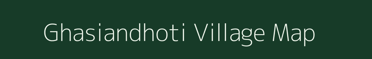 Ghasiandhoti village map in Odisha