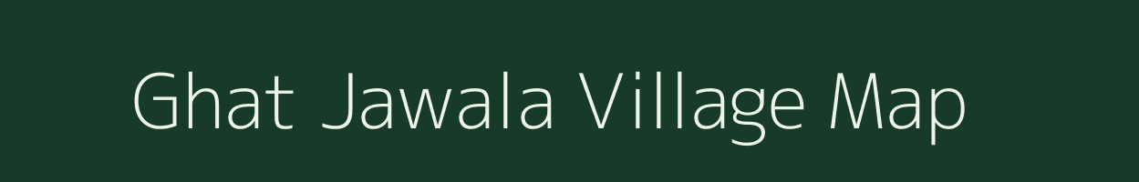 Ghat Jawala village map in Maharashtra