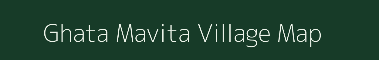 Ghata Mavita village map in Rajasthan