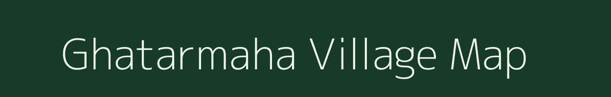 Ghatarmaha village map in Uttar Pradesh