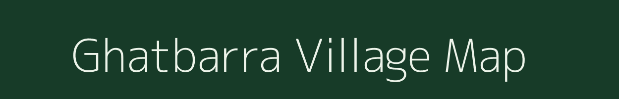 Ghatbarra village map in Chhattisgarh