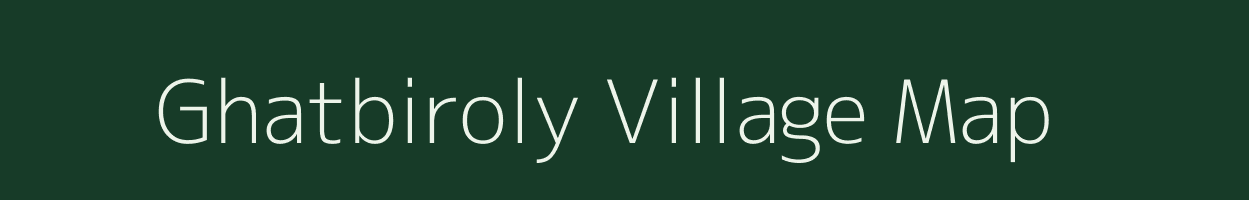 Ghatbiroly village map in Madhya Pradesh