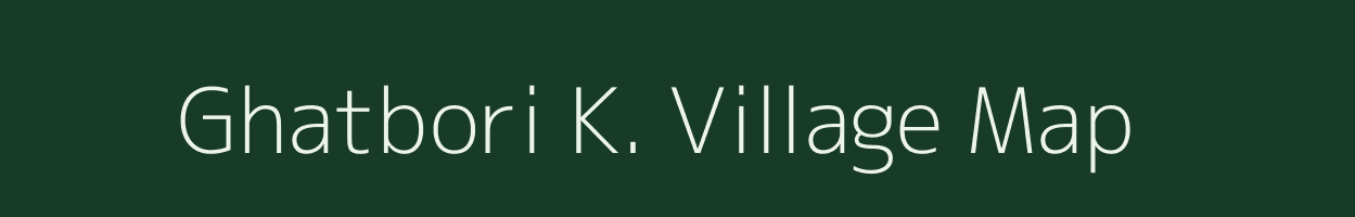 Ghatbori K. village map in Maharashtra