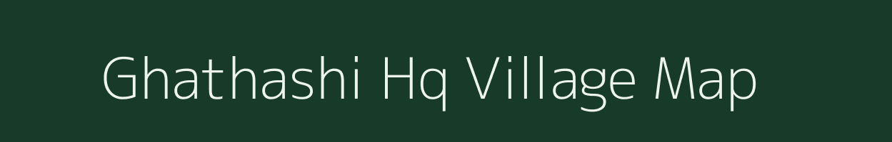 Ghathashi Hq village map in Nagaland