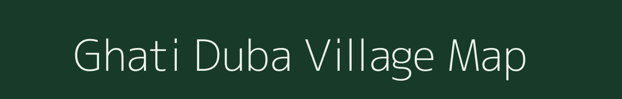 Ghati Duba village map in West Bengal