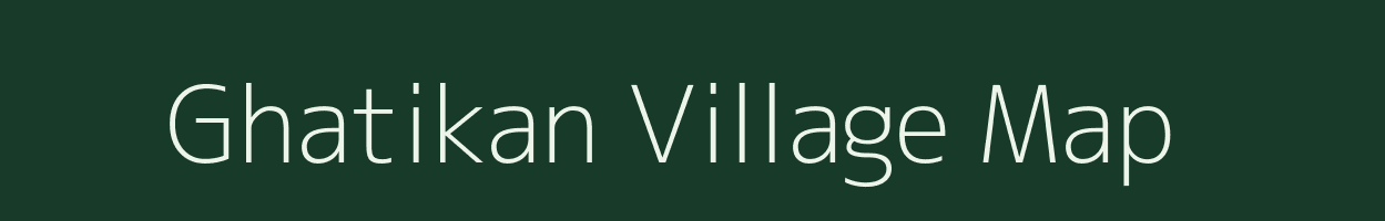 Ghatikan village map in Uttar Pradesh