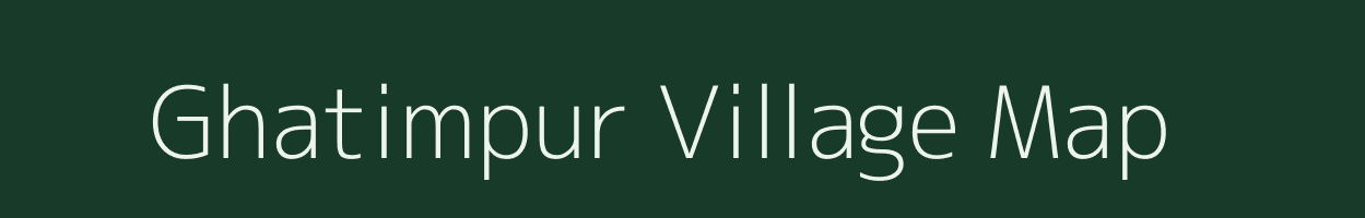 Ghatimpur village map in Bihar